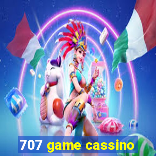 707 game cassino